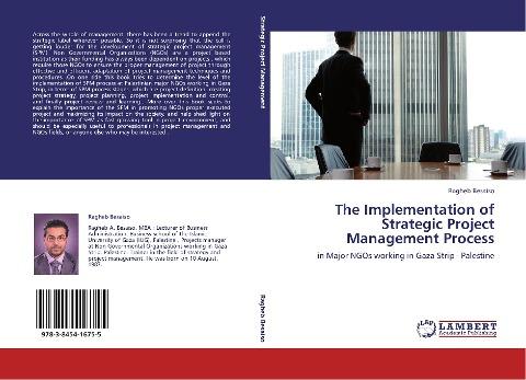 The Implementation of Strategic Project Management Process