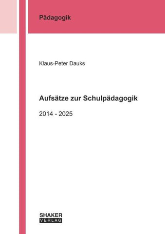 Aufsätze zur Schulpädagogik