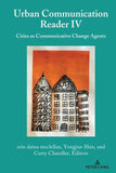 Urban Communication Reader IV