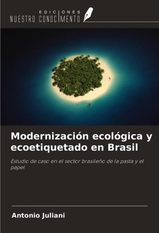 Modernización ecológica y ecoetiquetado en Brasil