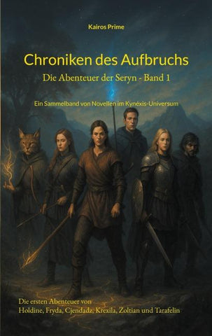 Chroniken des Aufbruchs
