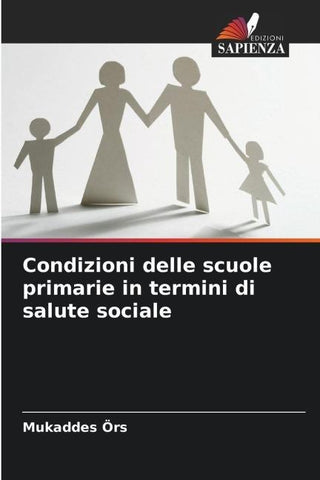 Condizioni delle scuole primarie in termini di salute sociale