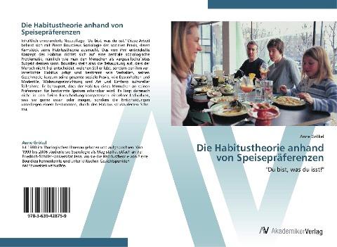 Die Habitustheorie anhand von Speisepräferenzen