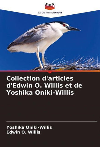 Collection d'articles d'Edwin O. Willis et de Yoshika Oniki-Willis