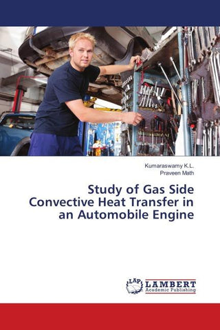 Study of Gas Side Convective Heat Transfer in an Automobile Engine