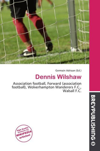 Dennis Wilshaw
