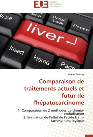 Comparaison de traitements actuels et futur de l'hépatocarcinome