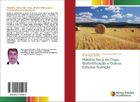 Matéria Seca de Trigo, Biofortificação e Outros Estudos Nutrição