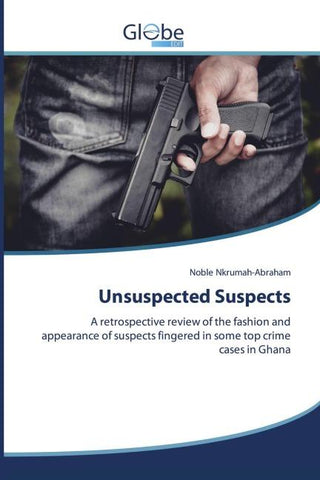 Unsuspected Suspects