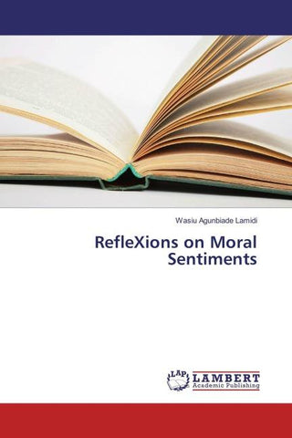 RefleXions on Moral Sentiments
