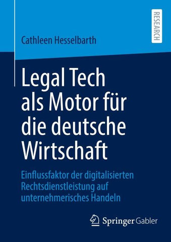 Legal Tech als Motor für die deutsche Wirtschaft