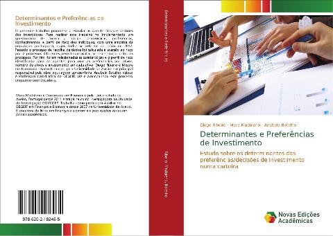 Determinantes e Preferências de Investimento