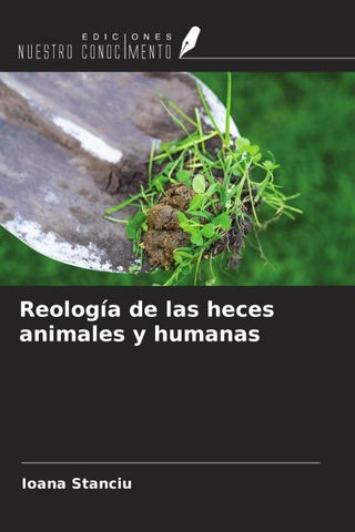 Reología de las heces animales y humanas