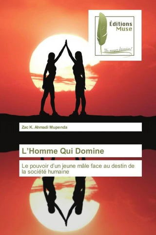 L'Homme Qui Domine