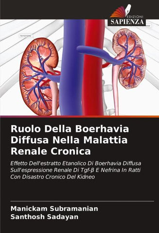 Ruolo Della Boerhavia Diffusa Nella Malattia Renale Cronica
