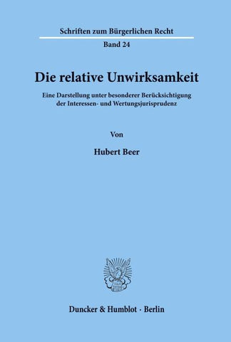 Die relative Unwirksamkeit.