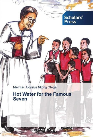Hot Water for the Famous Seven