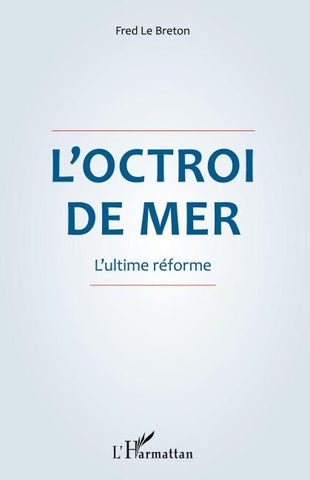 L'octroi de mer