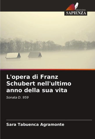 L'opera di Franz Schubert nell'ultimo anno della sua vita