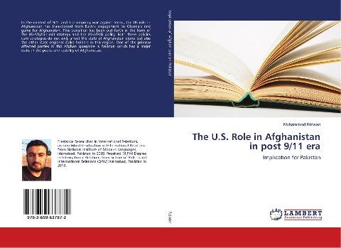 The U.S. Role in Afghanistan in post 9/11 era