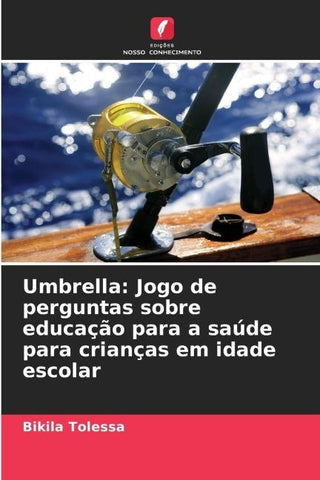 Umbrella: Jogo de perguntas sobre educação para a saúde para crianças em idade escolar