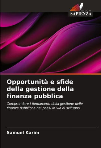 Opportunità e sfide della gestione della finanza pubblica