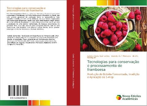 Tecnologias para conservação e processamento de framboesa
