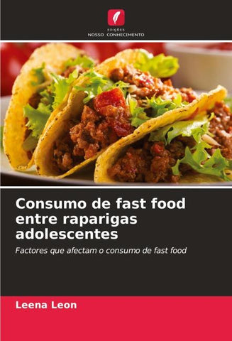 Consumo de fast food entre raparigas adolescentes