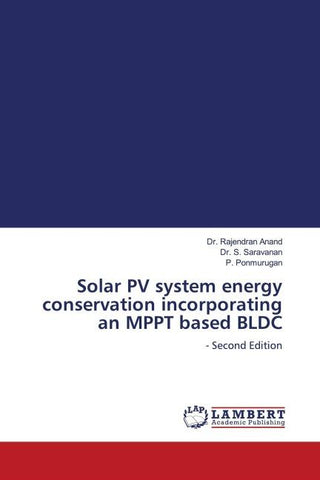 Solar PV system energy conservation incorporating an MPPT based BLDC