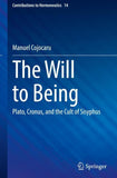 The Will to Being