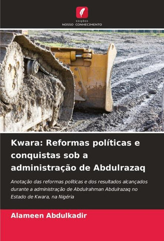 Kwara: Reformas políticas e conquistas sob a administração de Abdulrazaq