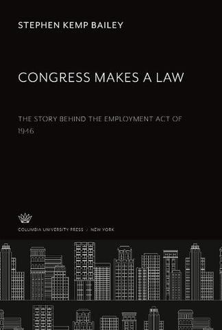 Congress Makes a Law
