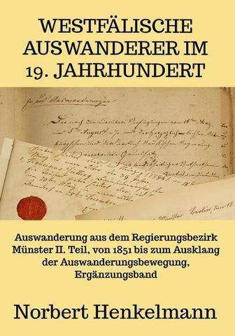 Westfälische Auswanderer im 19. Jahrhundert
