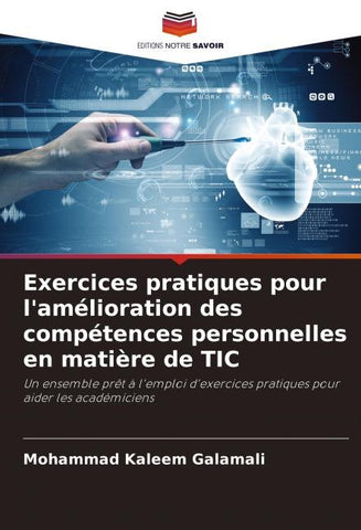 Exercices pratiques pour l'amélioration des compétences personnelles en matière de TIC