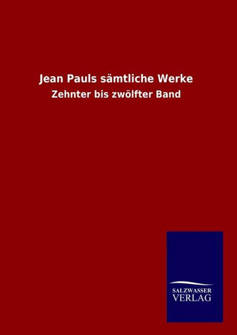 Jean Pauls sämtliche Werke
