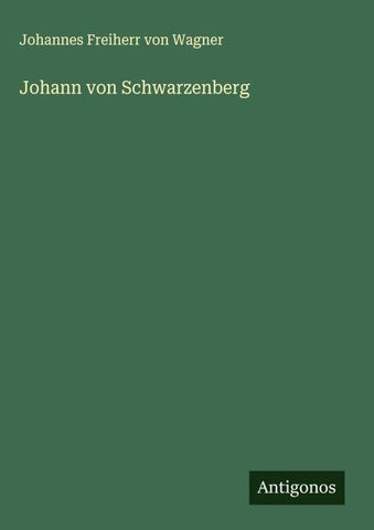 Johann von Schwarzenberg