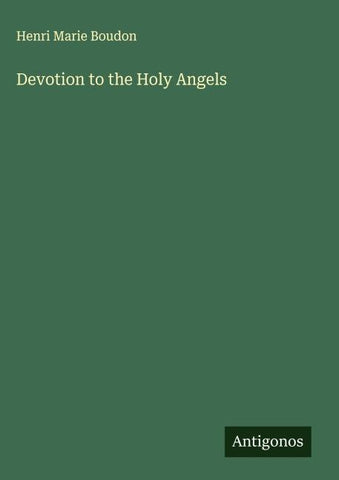 Devotion to the Holy Angels
