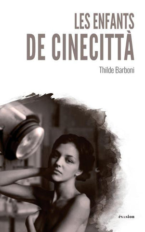 Les enfants de Cinecittà