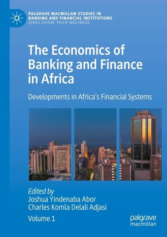 The Economics of Banking and Finance in Africa