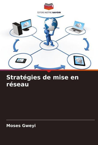 Stratégies de mise en réseau