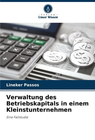 Verwaltung des Betriebskapitals in einem Kleinstunternehmen