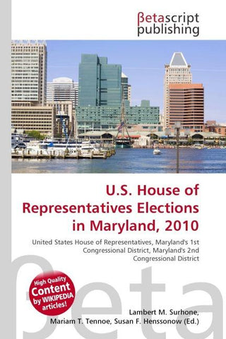 U.S. House of Representatives Elections in Maryland, 2010