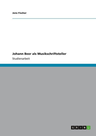 Johann Beer als Musikschriftsteller