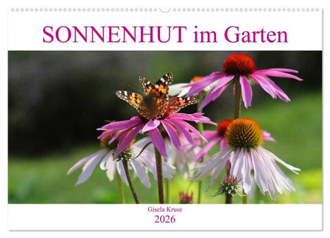 Sonnenhut im Garten (Wandkalender 2026 DIN A2 quer), CALVENDO Monatskalender