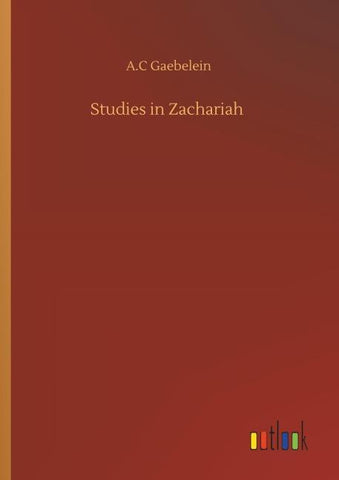 Studies in Zachariah