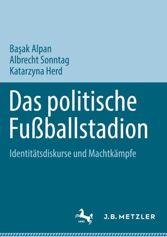 Das politische Fußballstadion