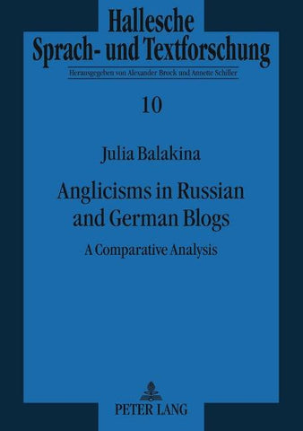 Anglicisms in Russian and German Blogs