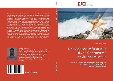 Une Analyse Médiatique d'une Controverse Environnementale