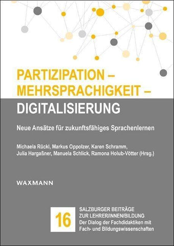 Partizipation – Mehrsprachigkeit – Digitalisierung