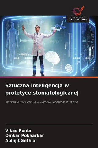 Sztuczna inteligencja w protetyce stomatologicznej